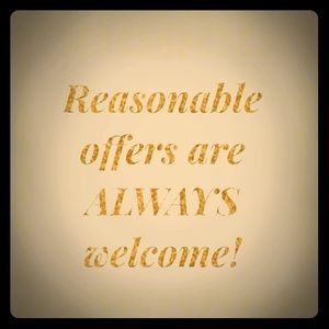 Reasonable offers are welcome!!!!! ❤️😊